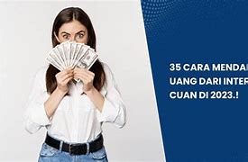 Cara Mencari Uang Tambahan Dari Internet